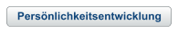 Persönlichkeitsentwicklung